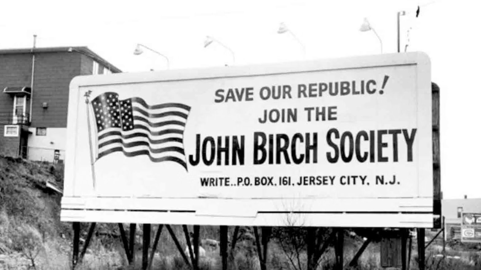 The Lasting Influence of the John Birch Society on Right-Wing Politics