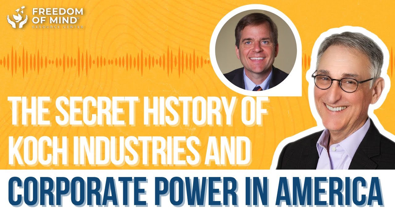 Koch Corporation: The Secret History of Koch Industries & Corporate Power in America w/ Christopher Leonard